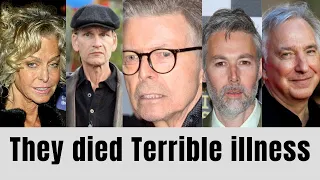 Celebrities Who Died to a Terrible illness | Celebrities who died young