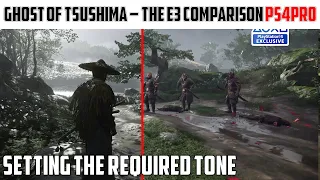 Ghost Of Tsushima | The E3 2018 Comparison