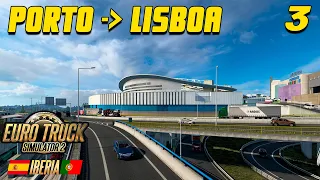 PORTO - LISBOA COM PASSAGEM PELO DRAGÃO, EURO TRUCK SIMULATOR 2 IBERIA DLC #3