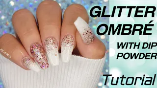 How to do a Glitter Ombré over a Solid Color | Dip Powder Nails | Glitter Ombré with Dip Powder