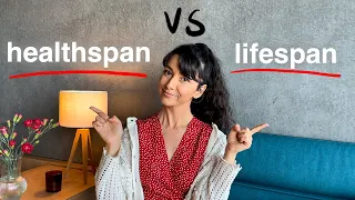 Lifespan vs healthspan