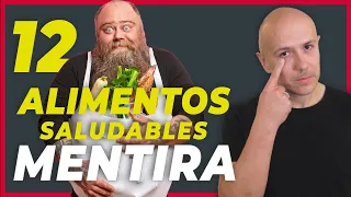 12 Alimentos "Saludables" que Nunca Deberías Consumir | Dr. Carlos Jaramillo