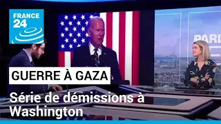 Guerre à Gaza : série de démissions à Washington • FRANCE 24