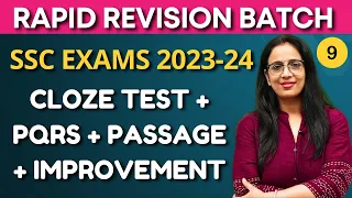 Rapid Revision Batch - 9|SSC Exams|CGL, ESIC |Cloze Test + PQRS + Passage + Improvement | Rani Ma'am