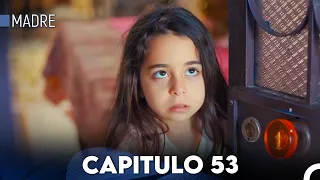 Madre Capitulo 53 (Doblado en Español) FULL HD