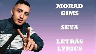 MORAD & GIMS - SEYA (Paroles  Lyrics)