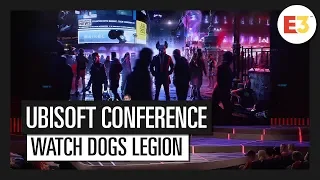 Watch Dogs Legion: E3 2019 Conference Presentation