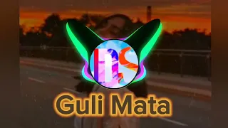 Guli Mata (Slowed Reverb) #2023 #song #viral #trending