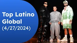 TOP LATINO GLOBAL (4/27/2024)