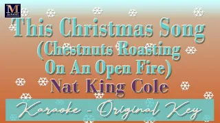 The Christmas Song (Chestnuts Roasting On An Open Fire) - Karaoke (Nat King Cole)