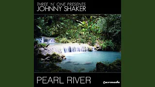 Pearl River (1999 Vocal Mix)