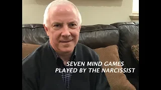 SEVEN MIND GAMES PLAYED BY THE NARCISSIST