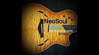 Smooth Neo Soul Emotional Guitar Backing track Am  jam track practice tool