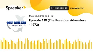 Episode 118 (The Poseidon Adventure - 1972)