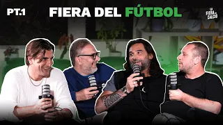La Fiera del Fútbol Pt.1 | con ADANI, VENTOLA e CASSANO