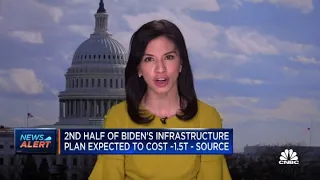 Second phase of President Joe Biden infrastructure plan expected to cost $1.5T: Source