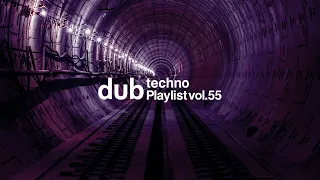 Dub Techno vol.55 2024