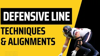 Understanding Defensive Lineman Techniques & Alignments In Football