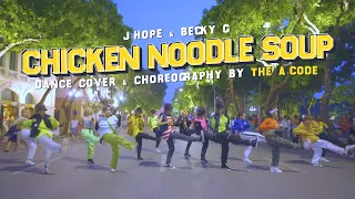 [KPOP IN PUBLIC] Chicken Noodle Soup - j-hope ft Becky G Dance Cover & Choreography | The A-code🇻🇳