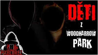 Děti z Woodharrow Park - Creepypasta [CZ]