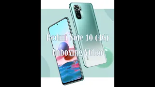 Redmi Note 10 4G Unboxing Video
