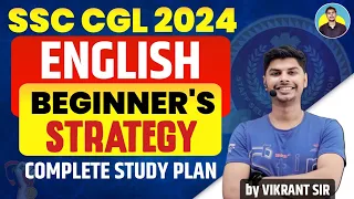 HOW TO PREPARE ENGLISH FOR SSC CGL 2024 | DETAILED STRATEGY FOR BEGINNERS |  KanpurWala Vikrant