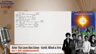 🎙 After The Love Has Gone - Earth, Wind & Fire Vocal Backing Track with chords and lyrics