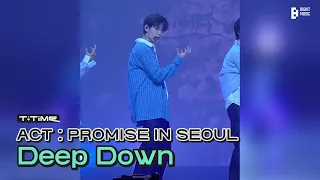 ‘Deep Down’ stage (SOOBIN focus) @ ACT : PROMISE IN SEOUL | T:TIME | TXT (투모로우바이투게더)