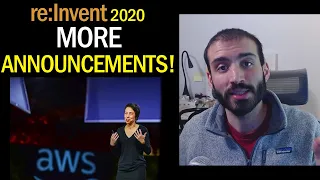 MORE AWS reInvent 2020 Announcements!