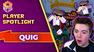 "He's UNSTOPPABLE!" Quig Spotlight | MCC Player Spotlight