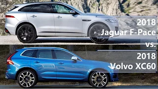 2018 Jaguar F-Pace vs 2018 Volvo XC60 (technical comparison)