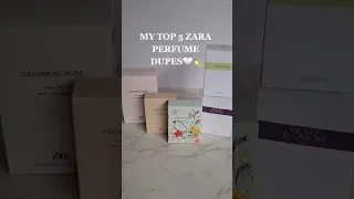 Top 5 ZARA perfume dupes :