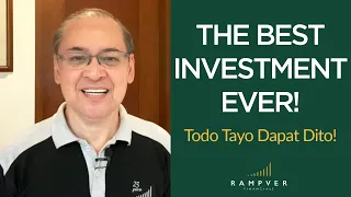 THE BEST INVESTMENT EVER! TODO TAYO DAPAT DITO! - Rex Mendoza, Rampver Financials