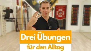 How to Kung Fu || Drei Kung Fu Übungen für den Alltag