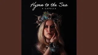 Hymn to the Sea A Capella