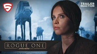 Rogue One: A Star Wars Story Official Teaser Trailer Reaction