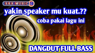 lagu dangdut kalem full bass, cocok buat,   cek sound, lagu cek sound terbaru,