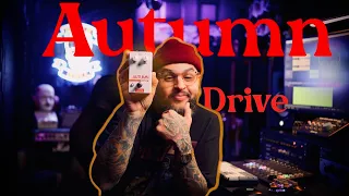 An OVERDRIVE without EQ's?!? (The Autumn Drive)