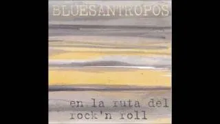 Bluesántropos "En la Ruta del Rock n Roll"