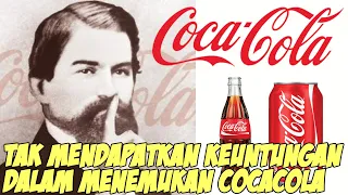 KISAH TRAGIS PENEMU COCACOLA : TAK MENDAPATKAN UNTUNG SEPESERPUN DALAM MENEMUKAN COCACOLA