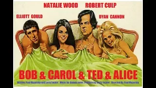 BOB and CAROL and TED and ALICE (1969) Natalie Wood