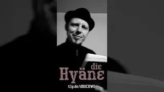 dR SCHWO • Die Hyäne