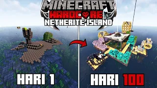 100 Hari di Minecraft Hardcore tapi Pulau Netherite Only