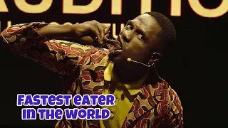 Fastest Eater in the world