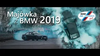 Majówka z BMW 2019 cz 2