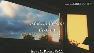 Isak Danielson - Broken // Sub. Español.