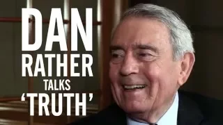Dan Rather Talks ‘Truth’ and the Story That Ended His CBS Evening News Run