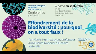 Effondrement de la biodiversité : pourquoi on a tout faux !  Pierre-Henri Gouyon professeur au MNHN