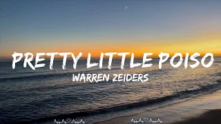 Warren Zeiders - Pretty Little Poison (Lyrics)  || Hill Music