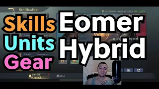 Eomer Hybrid - Skills, Units and Gear - LOTR Rise to War